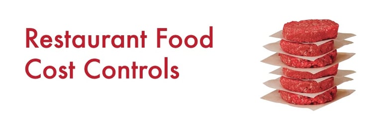 Restaurant Food Cost Controls Restaurant Food Cost Controls