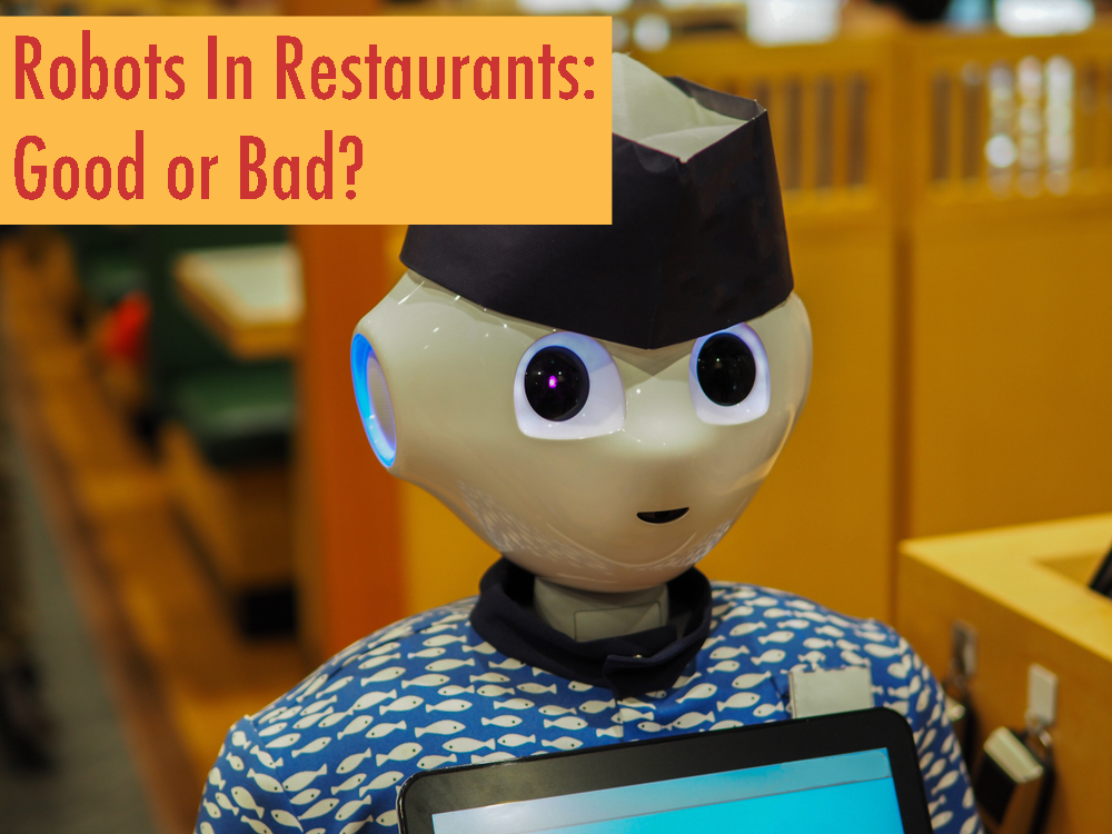 Robots In Restaurants Robots In Restaurants